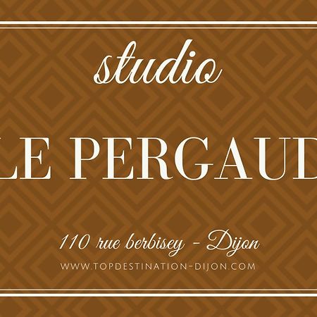 Studio Le Pergaud Topdestination-Dijon - Centre Ville - Classe 2 Etoiles Экстерьер фото